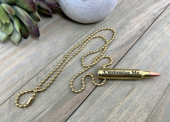 Engraved Brass Bullet Necklace, Engraving, 308, 30-06, 30-30, 270, 243,  Ak-47, 223, Ar-15, M4, Personalized, Drilled, Custom, TNR - Etsy